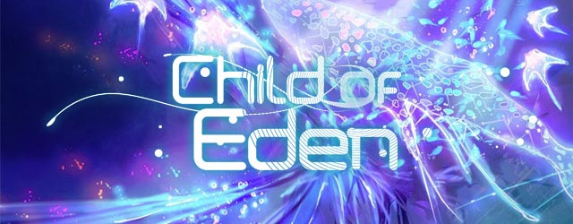 Child of Eden – PS3